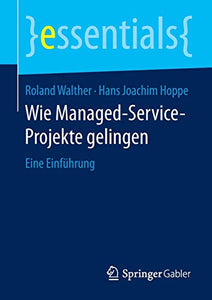 Wie Managed-Service-Projekte gelingen