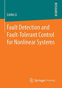 Fault Detection and Fault-Tolerant Control for Nonlinear Systems