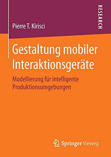 Gestaltung mobiler Interaktionsgeräte