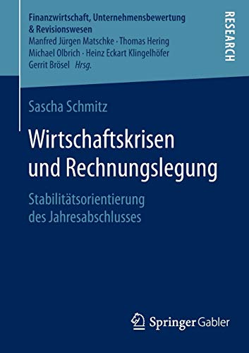 Wirtschaftskrisen und Rechnungslegung