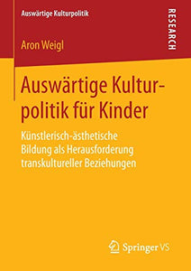 Auswärtige Kulturpolitik für Kinder