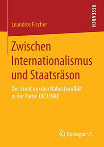 Zwischen Internationalismus und Staatsräson