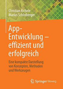 App-Entwicklung – effizient und erfolgreich