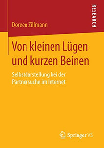 Von kleinen Lügen und kurzen Beinen