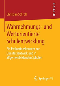 Wahrnehmungs- und Wertorientierte Schulentwicklung