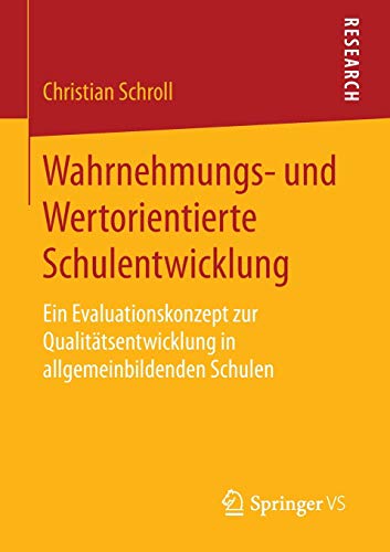 Wahrnehmungs- und Wertorientierte Schulentwicklung