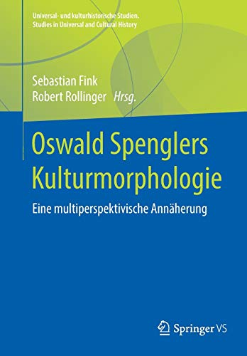 Oswald Spenglers Kulturmorphologie