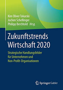 Zukunftstrends Wirtschaft 2020