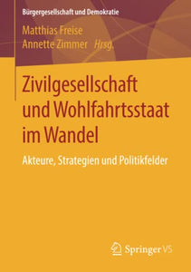 Zivilgesellschaft und Wohlfahrtsstaat im Wandel