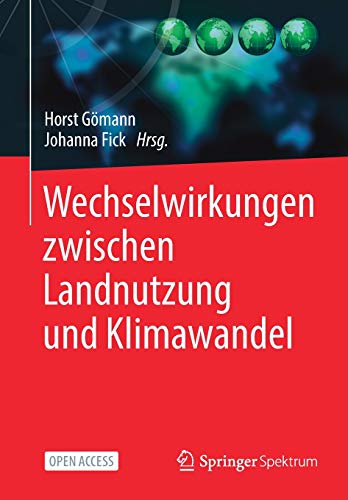 Wechselwirkungen zwischen Landnutzung und Klimawandel