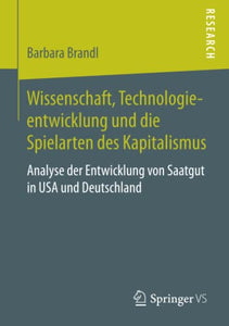 Wissenschaft, Technologieentwicklung und die Spielarten des Kapitalismus