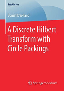 A Discrete Hilbert Transform with Circle Packings