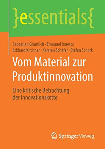 Vom Material zur Produktinnovation