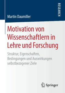 Motivation von Wissenschaftlern in Lehre und Forschung