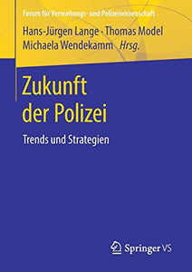 Zukunft der Polizei