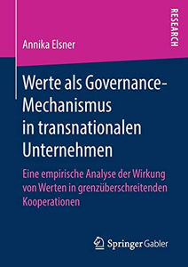 Werte als Governance-Mechanismus in transnationalen Unternehmen