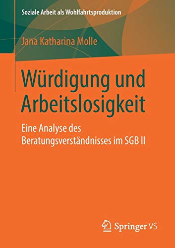 Würdigung und Arbeitslosigkeit