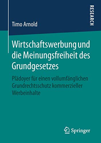 Wirtschaftswerbung und die Meinungsfreiheit des Grundgesetzes