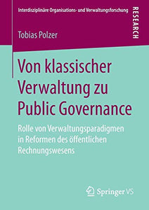 Von klassischer Verwaltung zu Public Governance