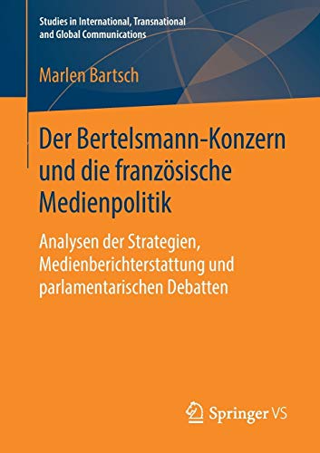 Der Bertelsmann-Konzern und die französische Medienpolitik