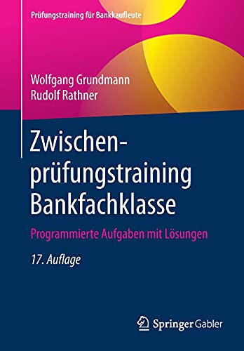 Zwischenprüfungstraining Bankfachklasse