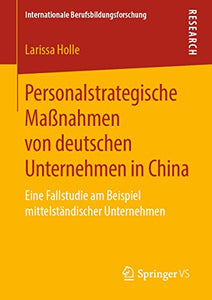 Personalstrategische Maßnahmen von deutschen Unternehmen in China