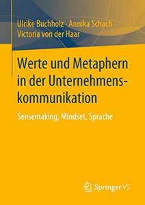 Werte und Metaphern in der Unternehmenskommunikation