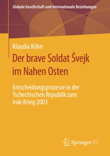 Der brave Soldat Švejk im Nahen Osten