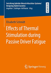 Effects of Thermal Stimulation during Passive Driver Fatigue