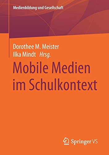 Mobile Medien im Schulkontext