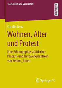 Wohnen, Alter und Protest