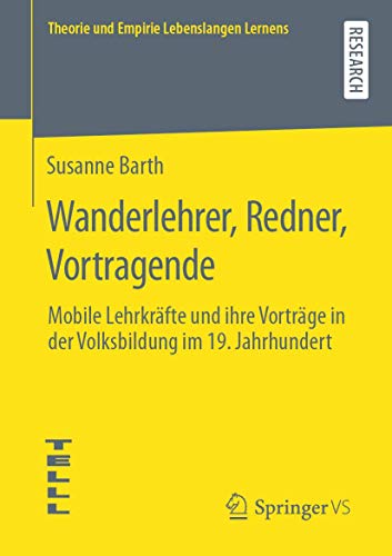 Wanderlehrer, Redner, Vortragende