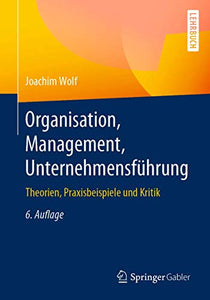 Organisation, Management, Unternehmensführung