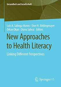 New Approaches to Health Literacy