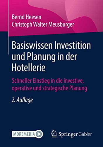 Basiswissen Investition und Planung in der Hotellerie