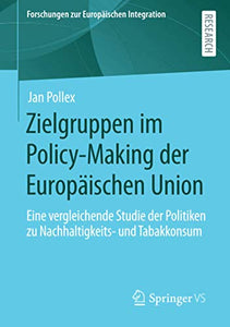 Zielgruppen im Policy-Making der Europäischen Union