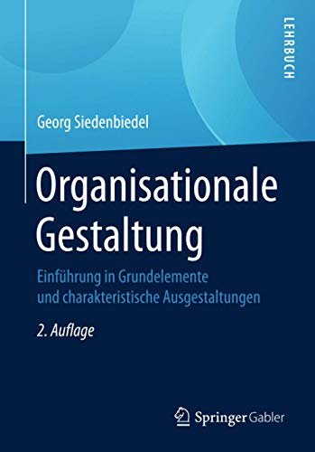 Organisationale Gestaltung