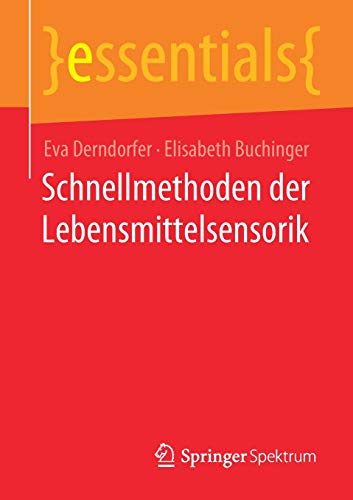 Schnellmethoden der Lebensmittelsensorik