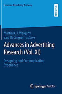 Advances in Advertising Research (Vol. XI)