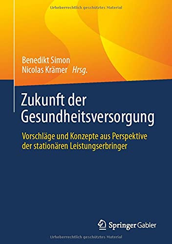 Zukunft der Gesundheitsversorgung