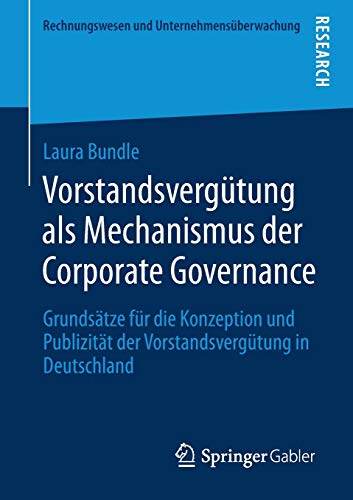 Vorstandsvergütung als Mechanismus der Corporate Governance