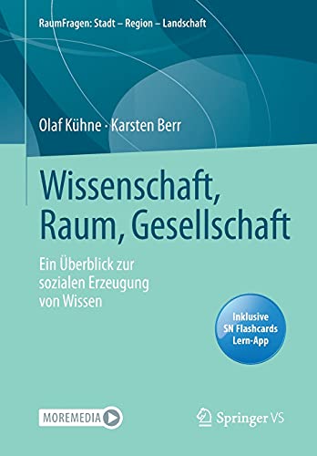 Wissenschaft, Raum, Gesellschaft