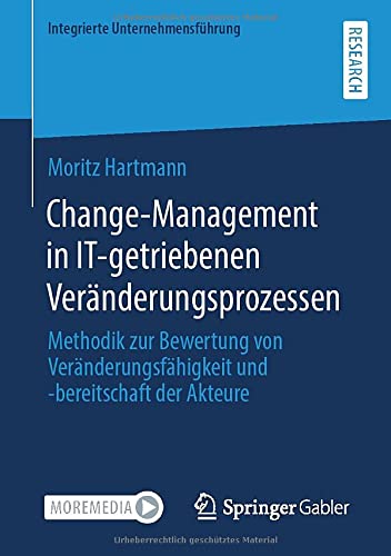 Change-Management in IT-getriebenen Veränderungsprozessen