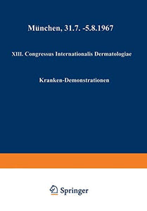 XIII. Congressus Internationalis Dermatologiae