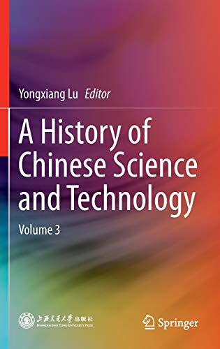 A History of Chinese Science and Technology