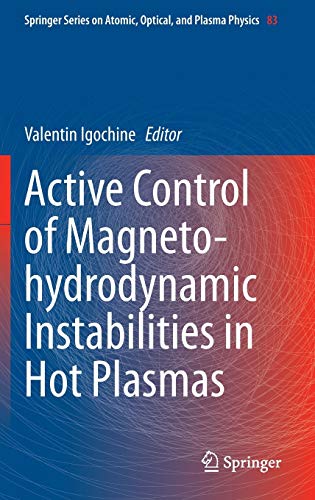 Active Control of Magneto-hydrodynamic Instabilities in Hot Plasmas