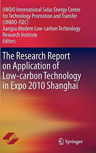 The Research Report on Application of Low-carbon Technology in Expo 2010 Shanghai