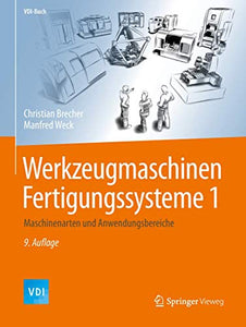 Werkzeugmaschinen Fertigungssysteme 1