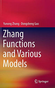 Zhang Functions and Various Models