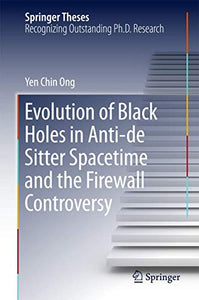 Evolution of Black Holes in Anti-de Sitter Spacetime and the Firewall Controversy